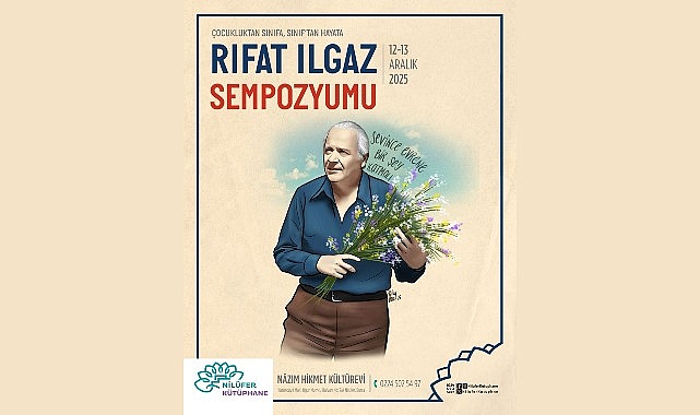 niluferde yilin yazari rifat ilgaz etkinlikleri sempozyumla sona eriyor